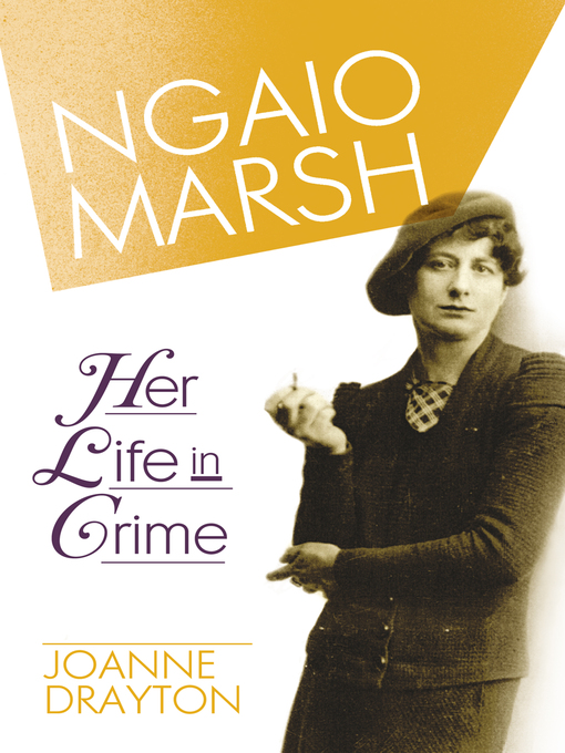 Title details for Ngaio Marsh by Joanne Drayton - Wait list